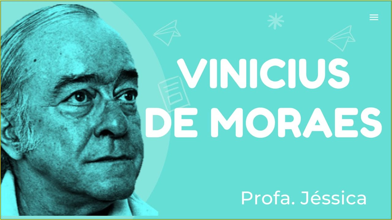 LITERATURA: VINICIUS DE MORAES [2ª FASE MODERNISMO]