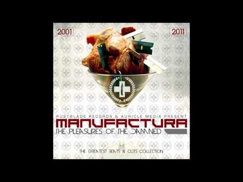 Manufactura - All Things Must Die (Noorglo Remix)