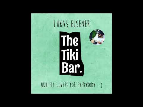 The Tiki Bar (Ukulele Covers)