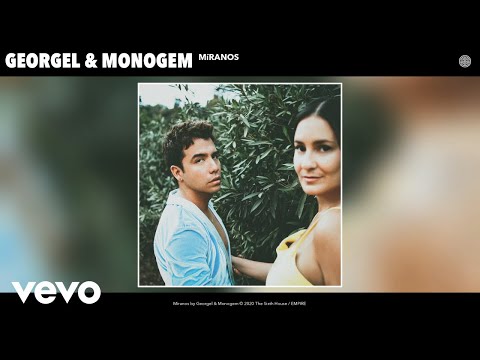 Georgel, Monogem - Míranos (Audio)