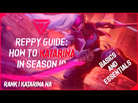 Want to learn Kat? Watch this | Best Katarina NA Season 10 Guide | Reppy