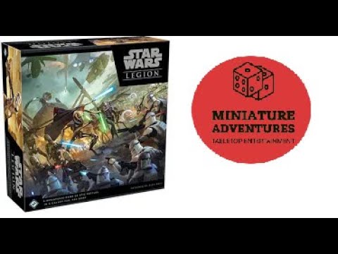 Star Wars Legion Clone Wars Core Set - Lets Review!