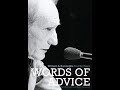 William S  Burroughs -  Words Of Advice, Burroughs  On The Road