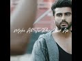 Lost Without You Half Girlfriend Song Status