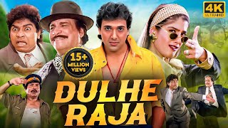 DULHE RAJA (1998) Full Hindi Movie In 4K  Govinda 