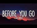 Lewis Capaldi - Before You Go (Lyrics)  | [1 Hour Version]