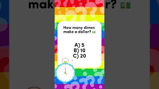 How Many Dimes Make a Dollar 💵