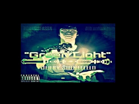 Jerry Shinefield - Greenlight (Prod. By Kalamarimike)