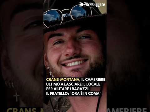 Crans-Montana, il cameriere ultimo a lasciare il locale per aiutare. Il fratello: "Ora è in coma"