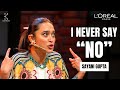I Never Say No by Sayani Gupta | Spoken Evening Powered by L’Oréal Paris