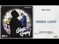 Rod Wave Green Light Ghetto Gospel