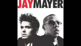 Jay-Z vs John Mayer - "Clarity"