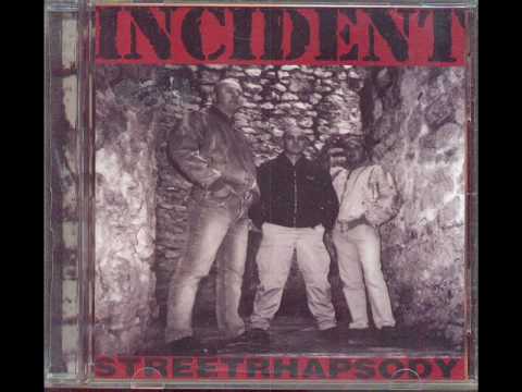 Incident - Spomienky