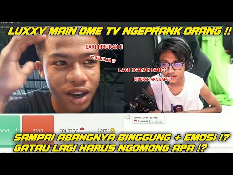 LUXXY MAIN OME TV NGEPRANK ORANG SAMPAI BINGGUNG + EMOSI !! WKWK - NIMO TV