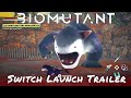Biomutant — Switch Launch Trailer
