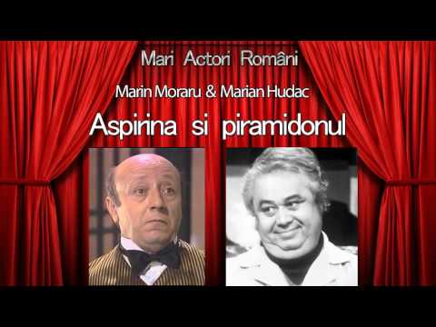 Marin Moraru & Marian Hudac - Aspirina si piramidonul
