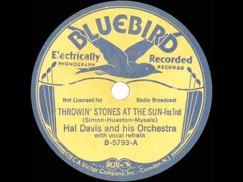 1935 Hal Davis - Throwin’ Stones At The Sun (Dick Robertson, vocal)