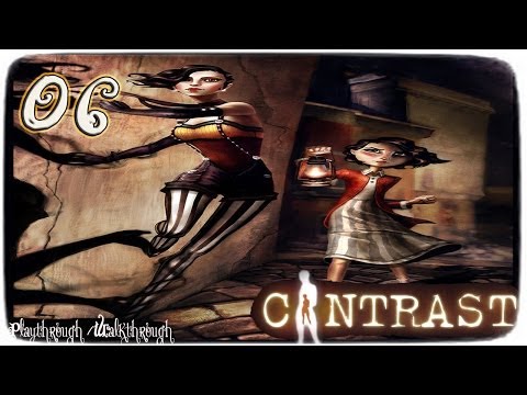 Contrast - Ps4 - Playthrough / Walkthrough - Part 6