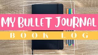 BULLET JOURNAL BOOK LOG AND READING JOURNAL: EASY, SIMPLE, SET-UP IDEAS