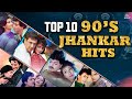 Top 10 90 S Jhankar Hits Superhit Jhankar Beats Songs Kumar Sanu Alka Yagnik Udit Narayan