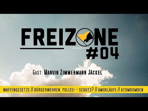 Freizone #04 | Waffen und Freiheit | Zu Gast: Marvin Zimmermann Jäckel
