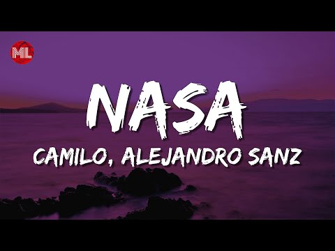 Camilo, Alejandro Sanz - NASA (Letra / Lyrics)