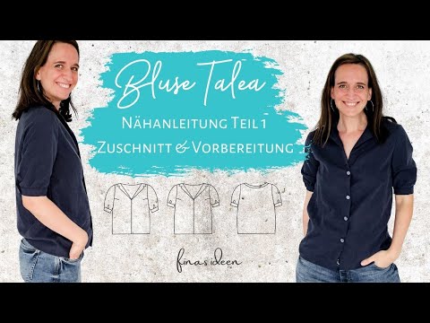 Nähanleitung Bluse Talea  - Teil 1 Vorbereitung
