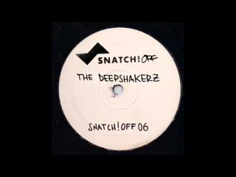 The Deepshakerz - Everybody's Gone (Original Mix) [Snatch! OFF]