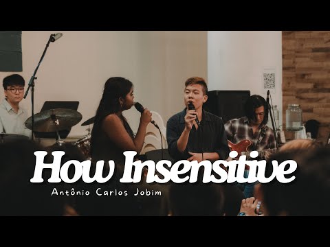 How Insensitive | NUS Jazz Band's "Feastin' at the Umpteenth Hour" 2023