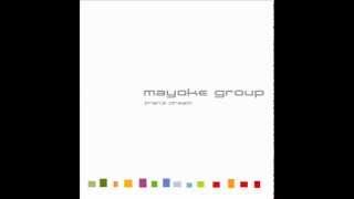 Mayoke Group - Retrospection