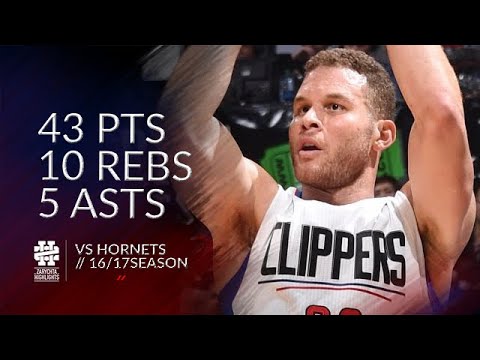 Blake Griffin 43 pts 10 rebs 5 asts vs Hornets 16/17 season