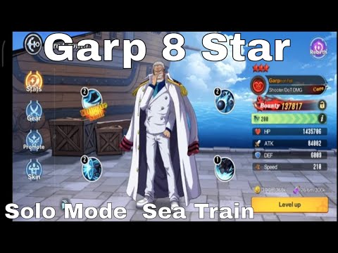 Garp 8 Star Solo Mode  Sea Train | New World: Vigour Voyage  | One Piece