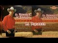 La Pajarera - El Monarca De Sinaloa - Me Enamore De Ti - Disco Oficial