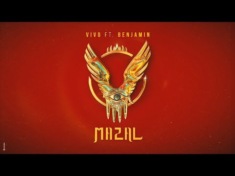 Vivo Feat. Benjamin - Mazal