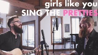 Girls Like You-  Maroon 5 (The Pork Tornadoes cover)