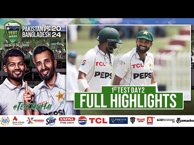 Full Highlights | Pakistan vs Bangladesh | 1st Test Day 2 | PCB | M1X1U