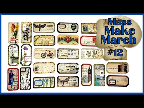 MASS MAKE MARCH #12: Easy & Fun Labels from Scraps - Beginner Friendly Crafting! #junkjournalideas