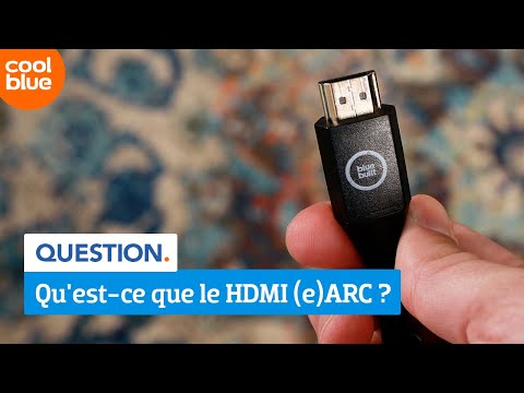 Qu'est-ce que le HDMI (e)ARC ?