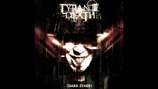 Tyrant oF Death - Dark Space (Full album)