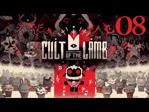 SB Plays Cult of the Lamb 08 - ABM(AM)