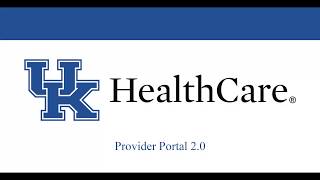 Provider Portal 2.0 Web-based Training