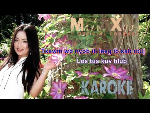 Maiv Xyooj ~ "Ib Leeg Nyob Ib Sab Ntuj" with Lyrics (Youtube Version)