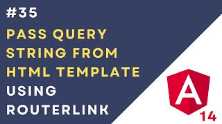 #35: Pass Query Params from HTML Template using queryParams | Pass query string using routerLink