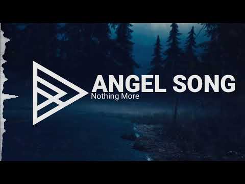 Nothing More - Angel Song (Ft. David Draiman of Disturbed)