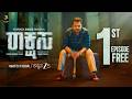 RAAKSHASA 1st Full Episode FREE Kannada ZEE5 Original Watch Now
