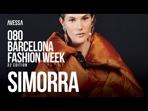 Simorra: 080 Barcelona Fashion Week | 32nd Edition | Oct 2023