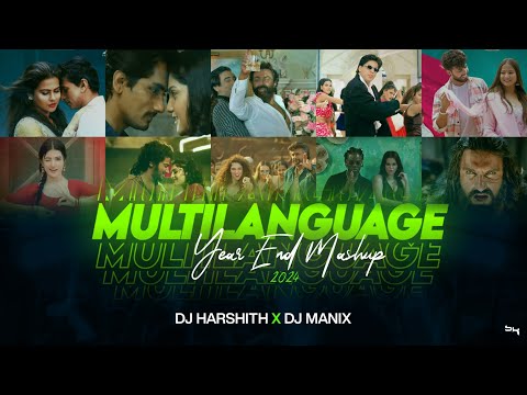 Multi-Language Year End Mashup DJ MANiX X DJ HARSHITH | ABHISHEK NAIK VISUALS