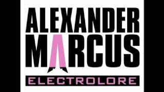 Alexander Marcus - Alles Gute (HQ)