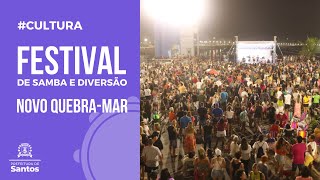 #CULTURA - Festival de Samba e Diversão encerra domingo com show de frente para o mar