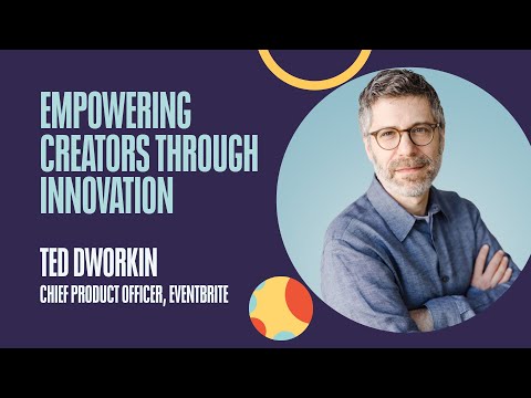 Empowering Creators Through Innovation with Ted Dworkin